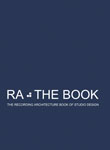  RA The Book Vol 3 - The Recording Architecture Book of Studio Design