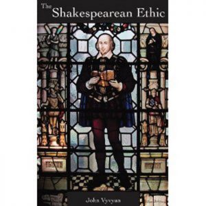 Buy The Shakespearean Ethic Here